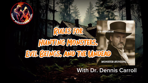 Camp Nightmare Fuel: Rules for Hunting Monsters, Evil Beings, and the Undead