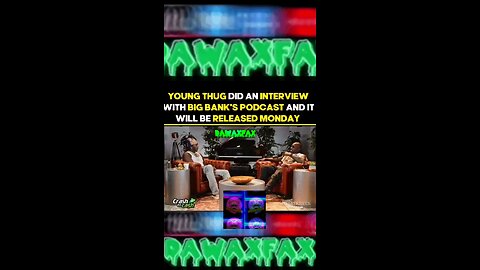 Young Thug fired up in new interview: dissing Gunna “You talking about RIP Keed, you think Keed