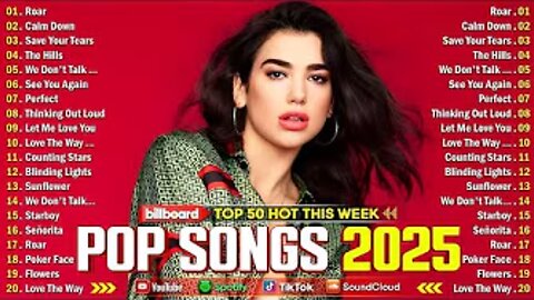 Dua Lipa, Ed Sheeran, Rihanna, Selena Gomez, Bruno Mars, Maroon 5, Zayn, Adele 💎 Billboard Hot 100