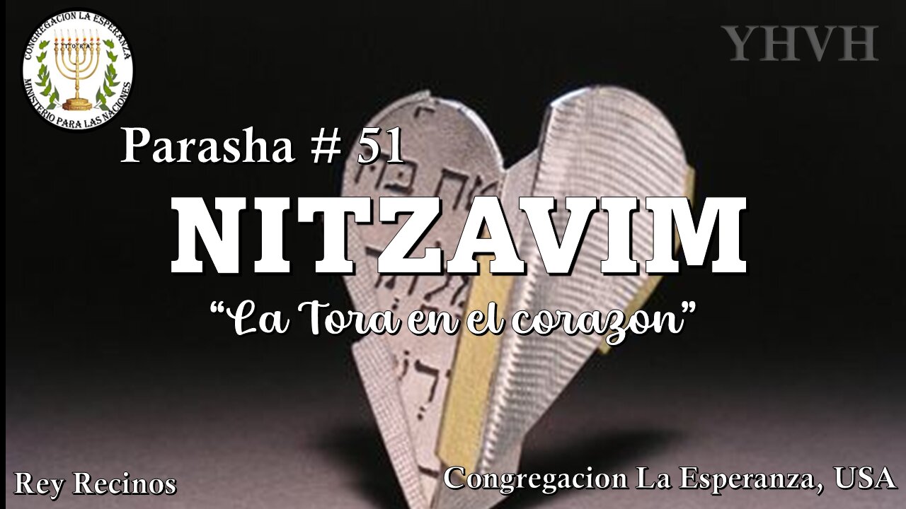Parasha 51 Nitzavim La Tors en el corazon