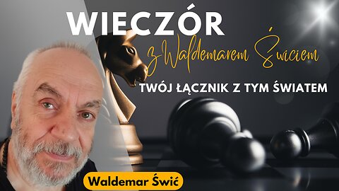 Twój łącznik z tym światem - Waldemar Świć