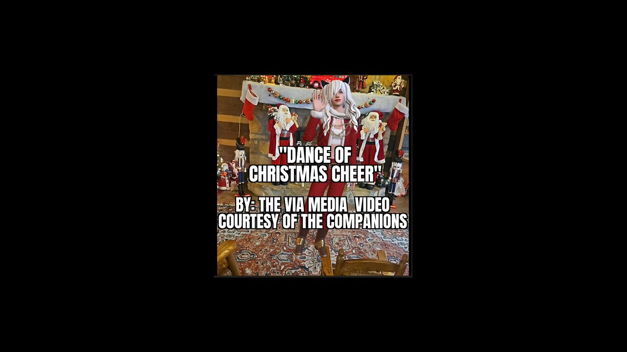 "Dance Of Christmas Cheer" by: The Via Media