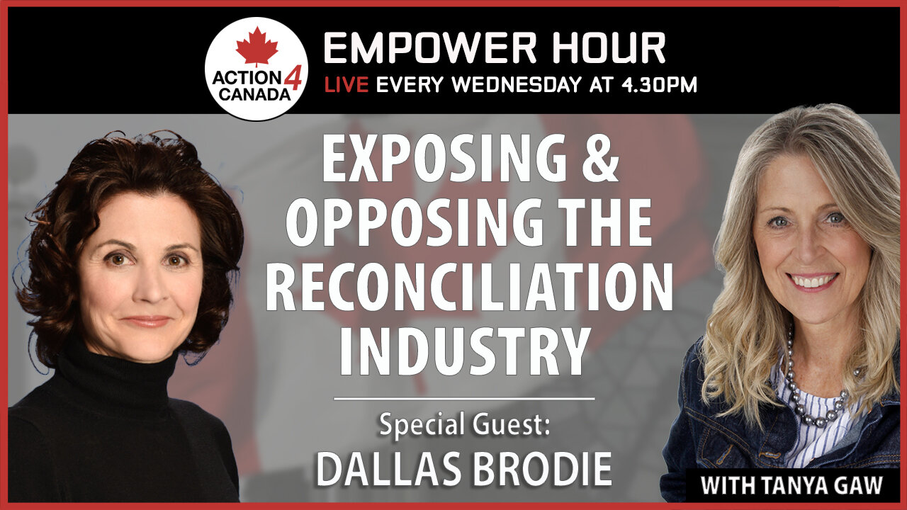 Empower Hour Dallas Brodie: Exposing and Opposing the Reconciliation Industry Sept. 10, 2025