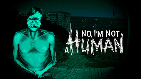 No, I'm not Human DEMO
