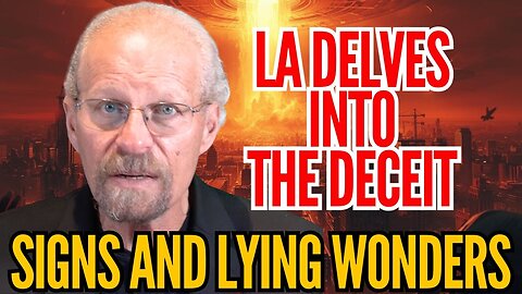 The Great Deception is Coming! | L. A. Marzulli