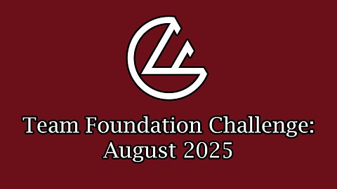 Team Foundation Challenge - August 2025