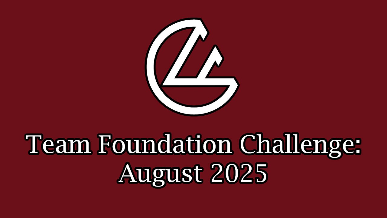 Team Foundation Challenge - August 2025