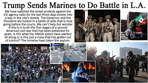 Trump Sends Marines to Do Battle in L.A.