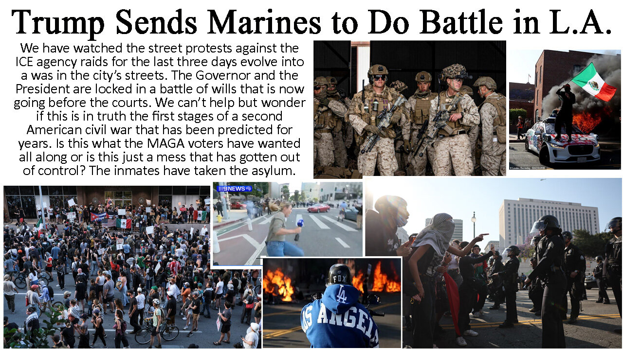 Trump Sends Marines to Do Battle in L.A.