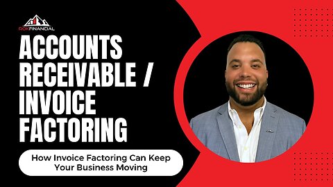 How Invoice Factoring Can Keep Your Business Moving
