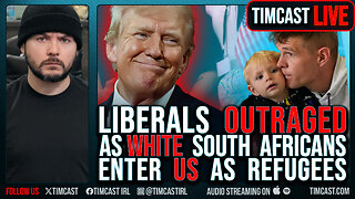 Liberals OUTRAGED As White South Africans Enter US As Refugees