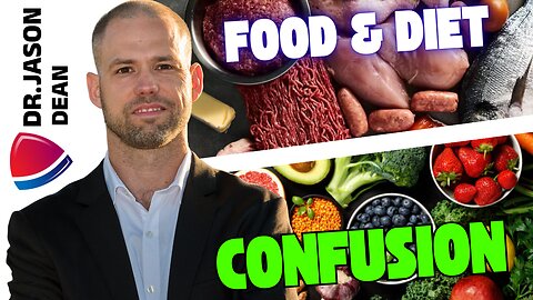 Dr. Jason Dean - Ep 3056 - Food & Diet Confusion!