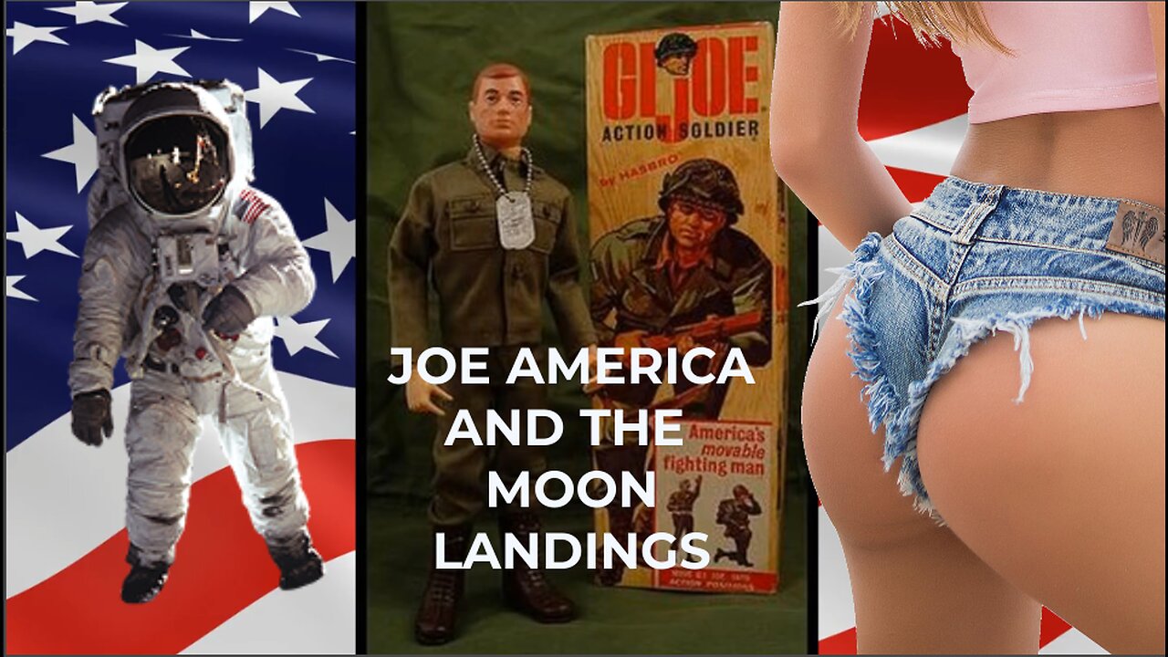 JOE AMERICA AND THE MOON LANDINGS