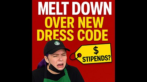 Starbucks Baristas MELT DOWN Over New Dress Code – Demanding Stipends for Black T-Shirts?!