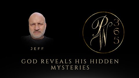 God Reveals His Hidden Mysteries