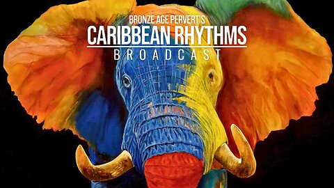 Ep 33 "Against the Smothering Domesticity" • Caribbean Rhythms w/ Bronze Age Pervert