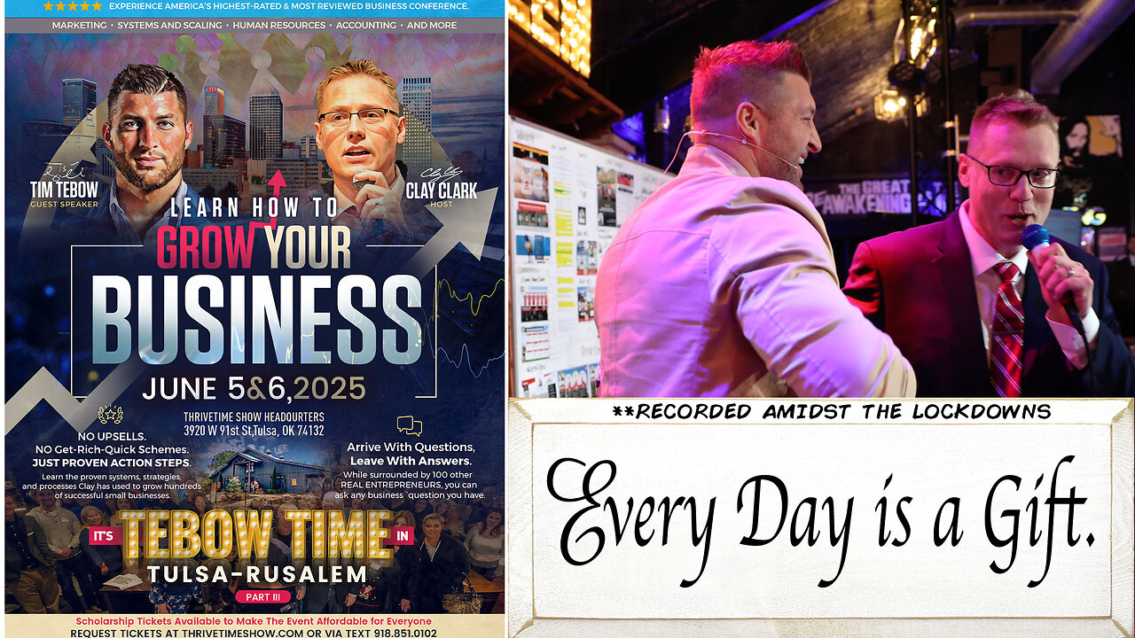 Business Coach | Every Day That We Have Is a Gift from God. What We Do With Every Day Is a Gift To God. + 2 Clay Clark Client Success Stories & Case Studies of Growth + Join Tebow At Clay Clark's June 5-6 Business Workshop!