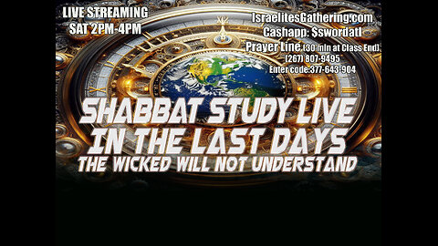 In The Last Days The Wicked Will Not Understand - Israelites Gathering Bible Study Live