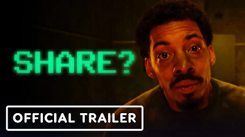 Share？ - Official Trailer (2023) Bradley Whitford, Alice Braga, Melvin Greg