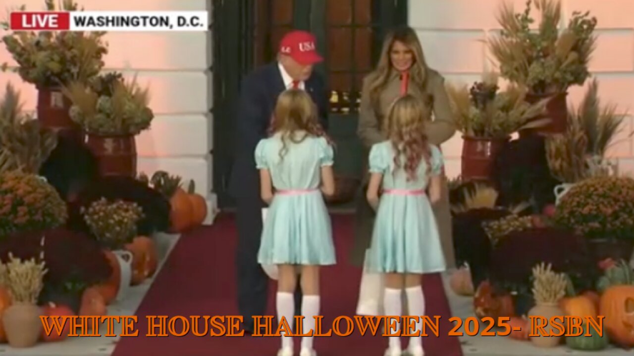 WHITE HOUSE HALLOWEEN 2025- RSBN 10 30 2025