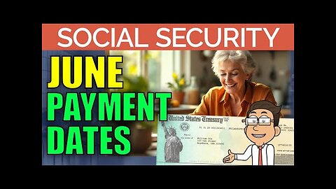 Social Security Checks: June 2025 Payment Schedule UPDATE