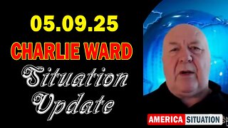 Charlie Ward Situation Update May 9: "Charlie Ward Daily News With Paul Brooker & Warren Thornton"