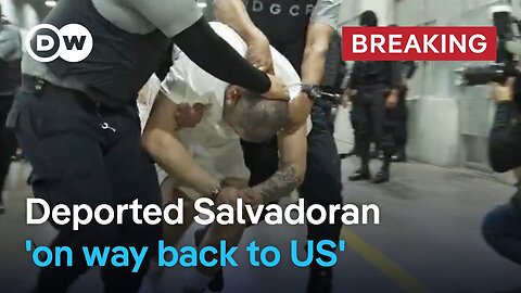 Wrongly deported Kilmar Abrego Garcia has been returned to the United States ｜ DW News