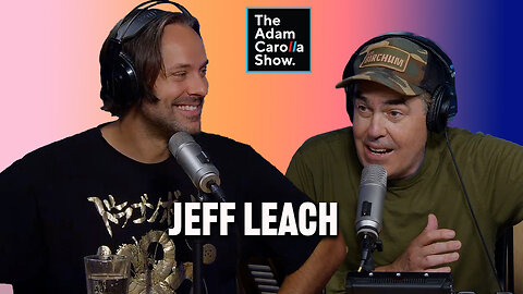Jeff Leach Doesn’t Sit like a Chick + Brotha of Gaza Hostage Ilay David Calls In | Adam Carolla Show