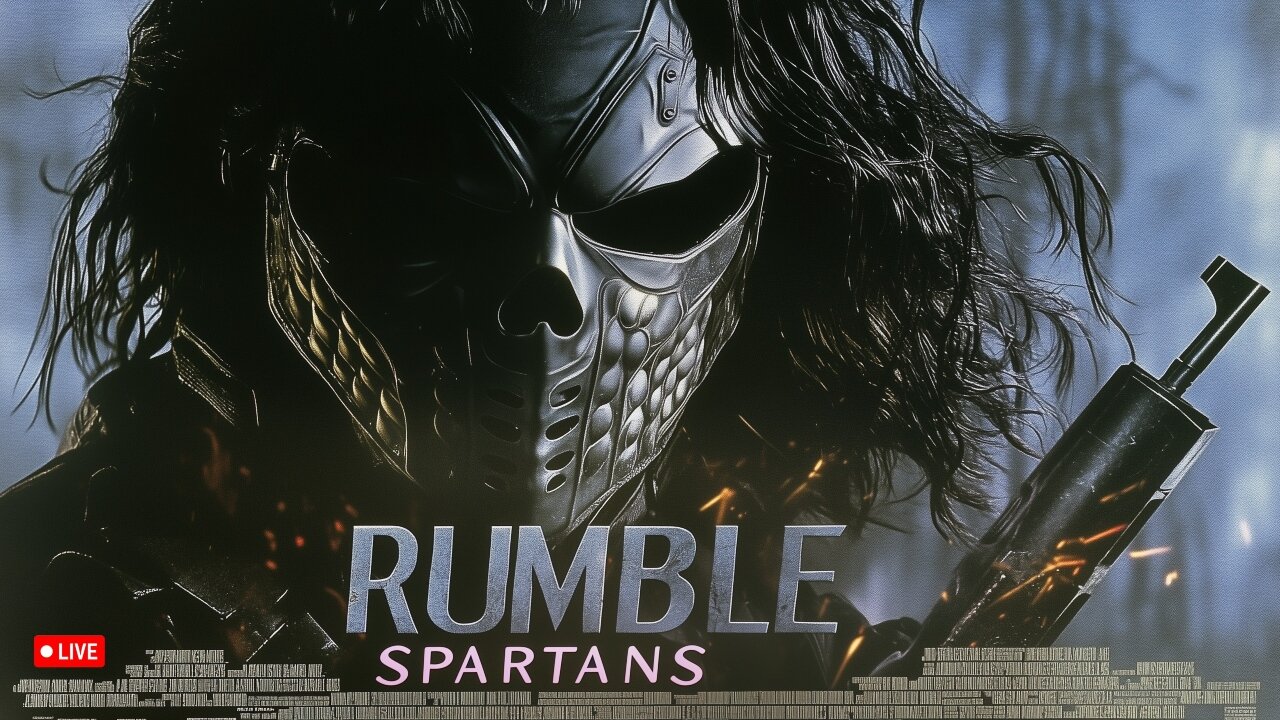 🔴LIVE • GRIMM HOLLYWOOD • RUMBLE SPARTANS HALO NIGHT • HOSTED BY OH HI MARK AND AMISH ZAKU