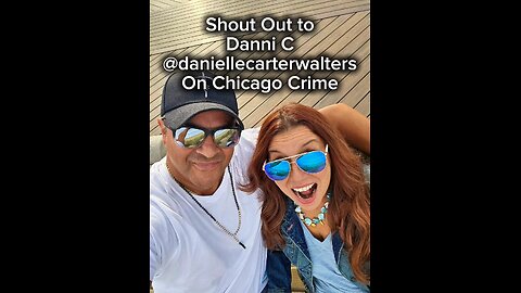 shout out to Danni C @Danni C on chicago crime