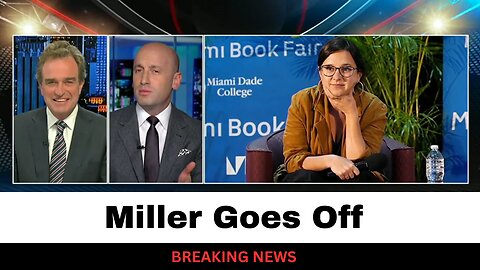 Stephen Miller Goes Nuclear Over 60 Minutes Piece - Issues Challenge