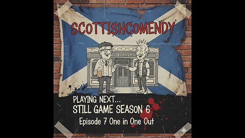 STILL GAME SEASON 6 Episode 7 One in One Out