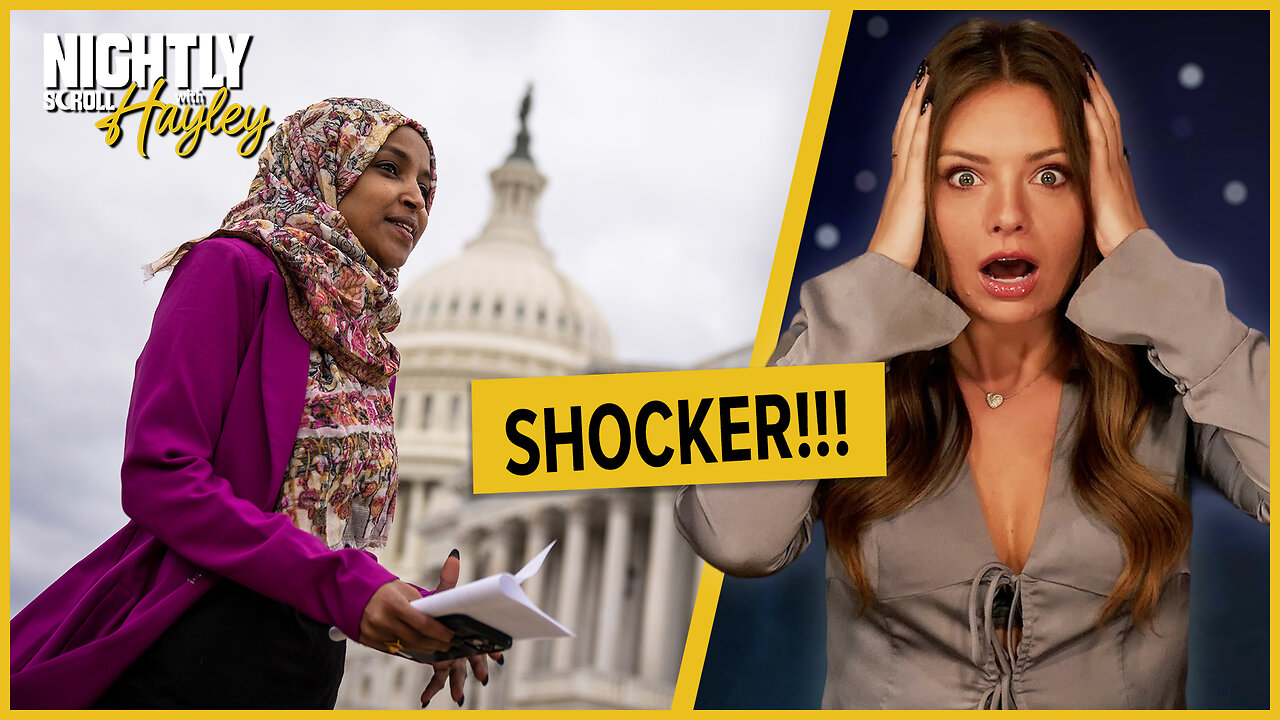 Democrat "Squad" Runs Cover For Somali Fraudsters - Nightly Scroll w/ Hayley Caronia (Ep.192)