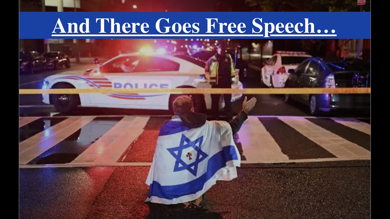 DC Museum Shooting: False Flag or Rogue Actor? The State Will Crackdown Either Way, Cover For Israel