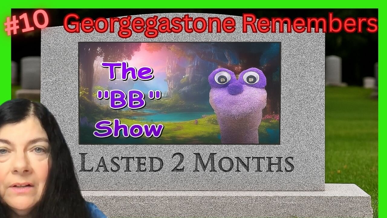 Georgegastone Remembers 10 BB Show