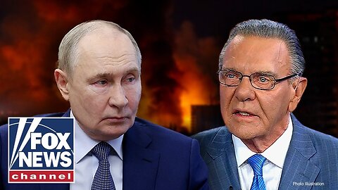 Gen. Keane: We're at a TIPPING POINT with Putin