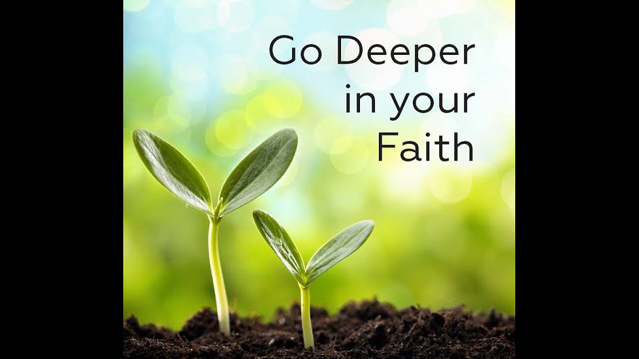 HOW TO GROW DEEPER IN FAITH? HOW TO LEARN & STUDY THE BIBLE?