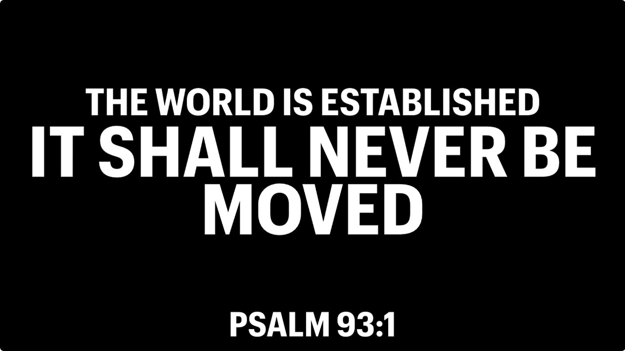 THE WORLD IS ESTABLISHED