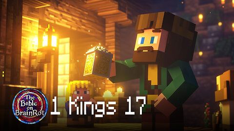 1 Kings 17 | The Bible on BrainRot