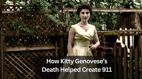 How Kitty Genovese’s Death Helped Create 911