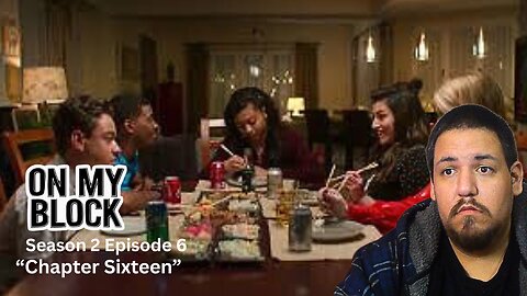 On My Block | Season 2, Episode 6 | "Chapter Sixteen" | TV Show Reaction