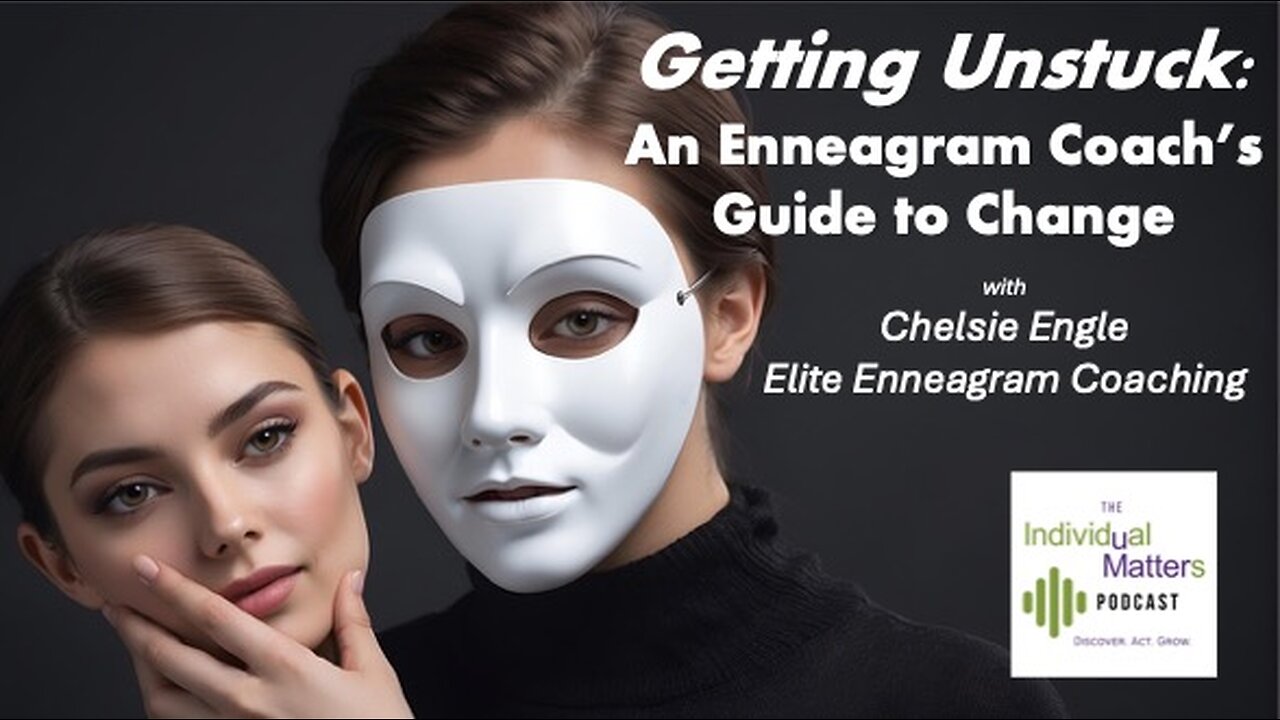 Getting Unstuck: An Enneagram Coach’s Guide to Change (Chelsie Engle)