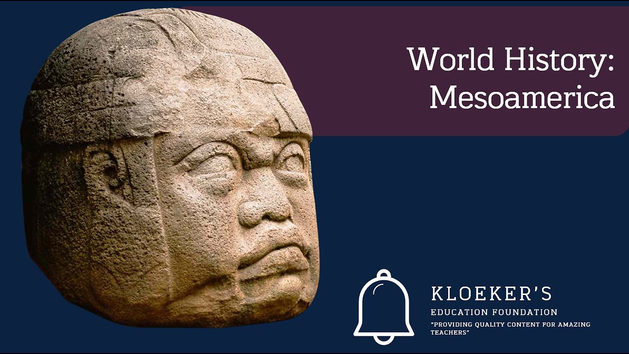 World History: Mesoamerica Lesson