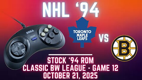 NHL '94 Fall Classic Gens BW - Maple Leafs (Len) at Bruins (FlamShelter) {Genesis} Game 12