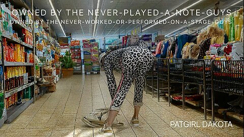 Patgirl Dakota - Owned by the never-played-a-note and never-worked-or-performed-on-a-stage-guys