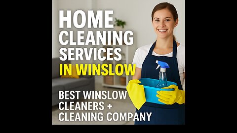 Home Cleaning Services in Winslow - Best Winslow Cleaners + Cleaning Company for Winslow Homeowners