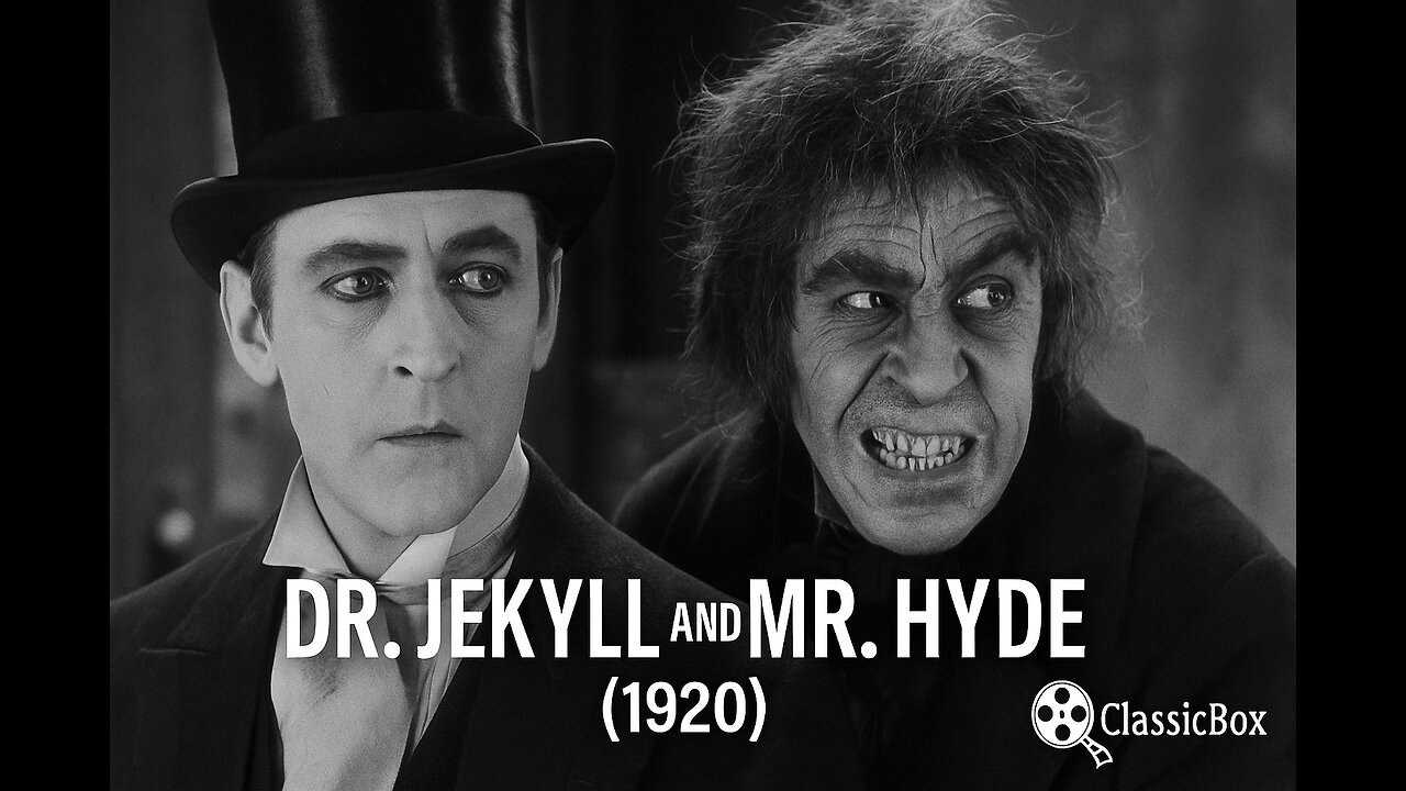 Dr. Jekyll and Mr. Hyde (1920) 🎞️ | John Barrymore | Silent Horror Classic | ClassicBox Silent