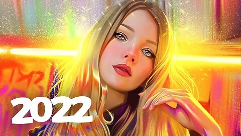 Music Mix 2022 🎧 Remixes of Popular Songs 🎧 EDM Dance Music Playlist