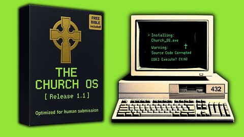 🟩 THE CHURCH OS | Release 1.1 | Virus in the Human Operating System