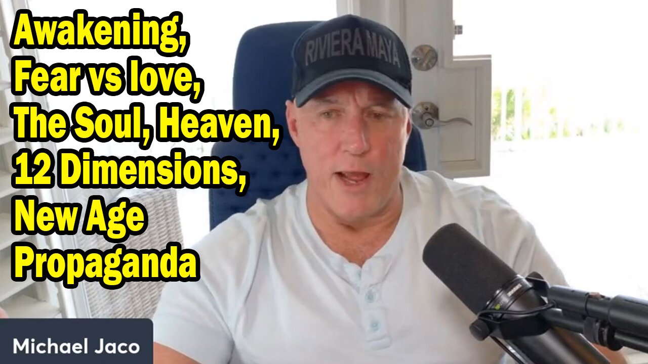 Michael Jaco Situation Update June 7: "Awakening, Fear vs love, The Soul, Heaven, 12 Dimensions, New Age Propaganda"